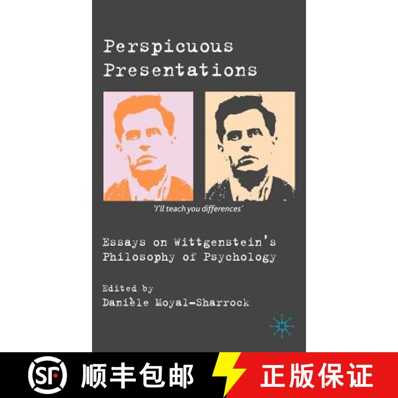 【3-4周达】Perspicuous Presentations: Essays on Wittgenstein's Philosophy of Psychology [9780230527485]