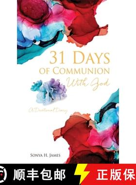 预订 31 Days of Communion With God: A Devotional Diary [9781662805400]