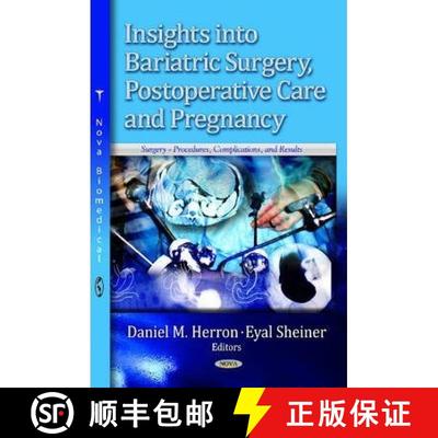 【3-4周达】Insights into Bariatric Surgery, Postoperative Care and Pregnancy  EDITOR TO SEE FINAL PROOF [9781626181618]