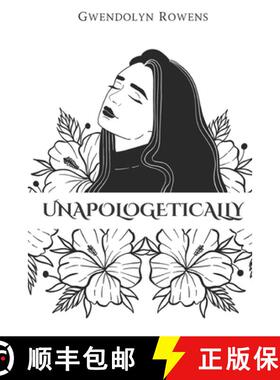 预订 Unapologetically (Paperback) [9798988955719]