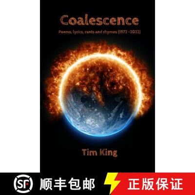 【3-4周达】Coalescence: Poems, lyrics, rants and rhymes (1972 -2022) [9781471089077]