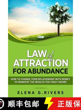 预订 Law of Attraction for Abundance: How to Change Your Relationship with Money to Manifest the Weal... [9781913517229]