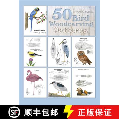 【3-4周达】50 Bird Woodcarving Patterns [9780764359545]