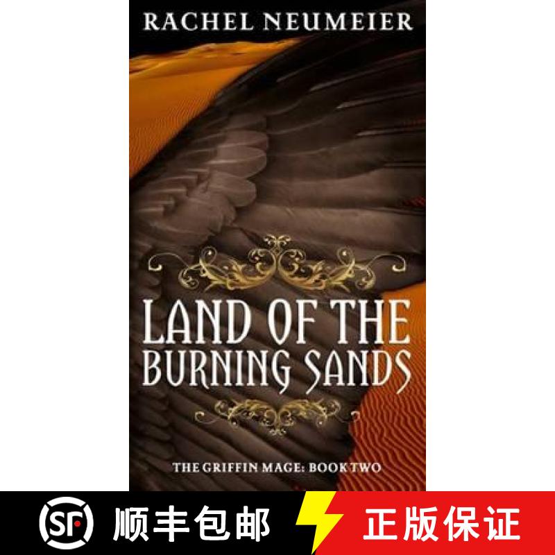 【3-4周达】Land Of The Burning Sands: The Griffin Mage: Book Two [9781841498744]