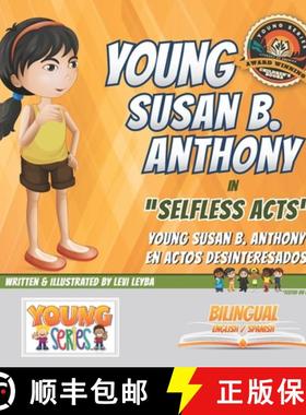 【3-4周达】Young Susan B. Anthony: Selfless Acts [9781949288087]