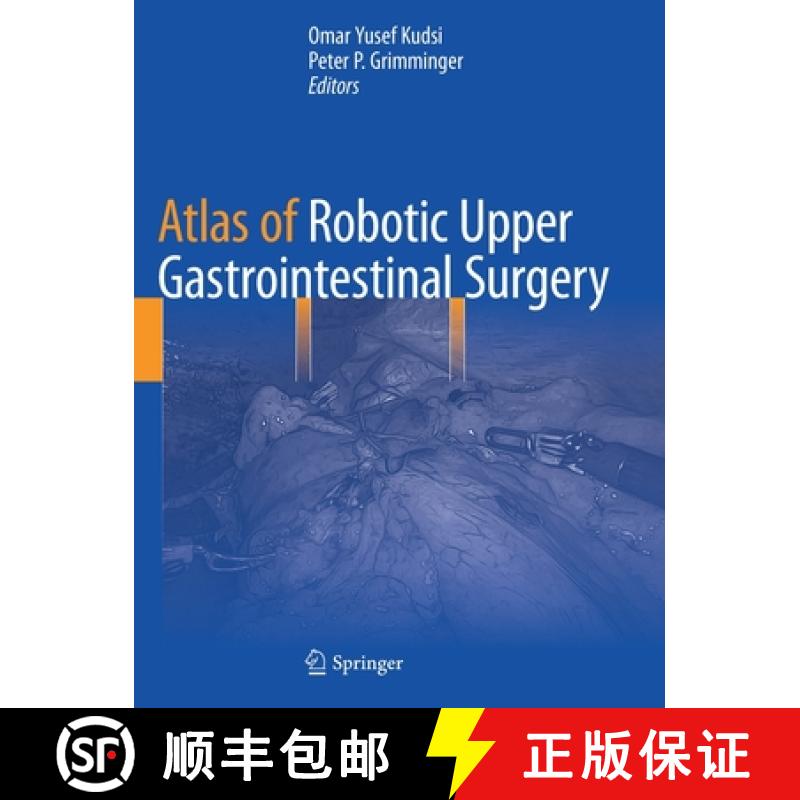 【3-4周达】Atlas of Robotic Upper Gastrointestinal Surgery [9783030865801]