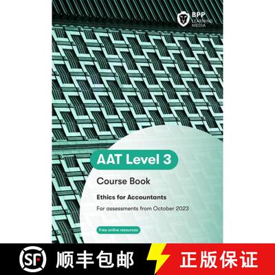 【3-4周达】AAT - Ethics for Accountants Coursebook: Coursebook [9781035598755]