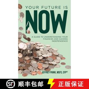 and Independence Future Your Understanding Guide 4周达 9798891380394 Gaining Finances Now