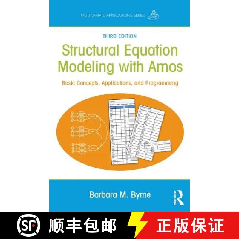 【3-4周达】Structural Equation Modeling With AMOS : Basic Concepts, Applications, and Programming, Th... [9781138797031]