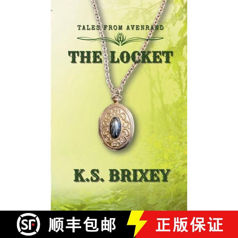 【3-4周达】The Locket: Tales From Avenrand Book One [9781962736008]