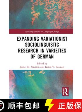 【3-4周达】Expanding Variationist Sociolinguistic Research in Varieties of German [9781032456591]