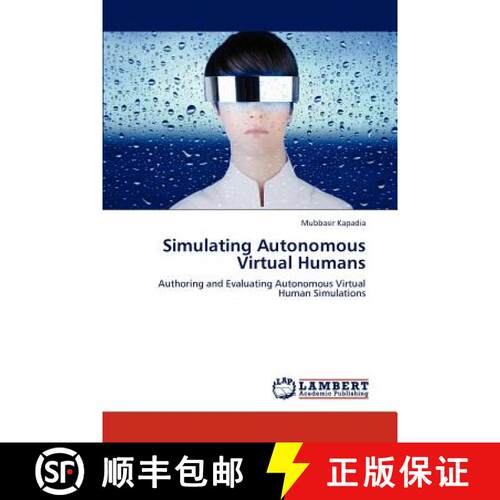 预订 Simulating Autonomous Virtual Humans [9783847349013]