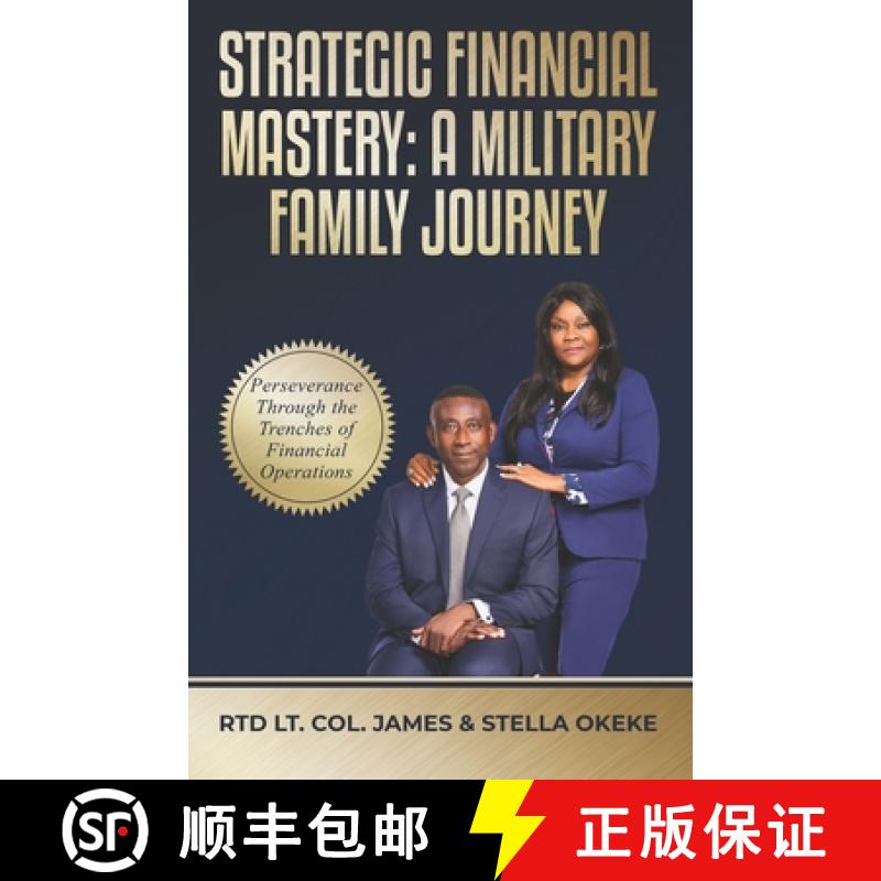 【2-3周达】Strategic Financial Mastery: A Military Family Journey: Perseverance Through the Trenches ... [9781917451161]