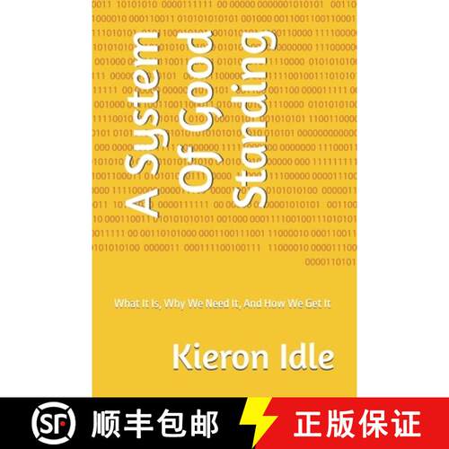 【3-4周达】A System Of Good Standing: What It Is, Why We Need It, And How We Get It [9781068484919]