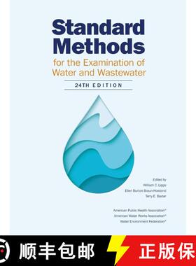 预订 Standard Methods for the Examination of Water and Wastewater: 24th Edition [9780875532998]