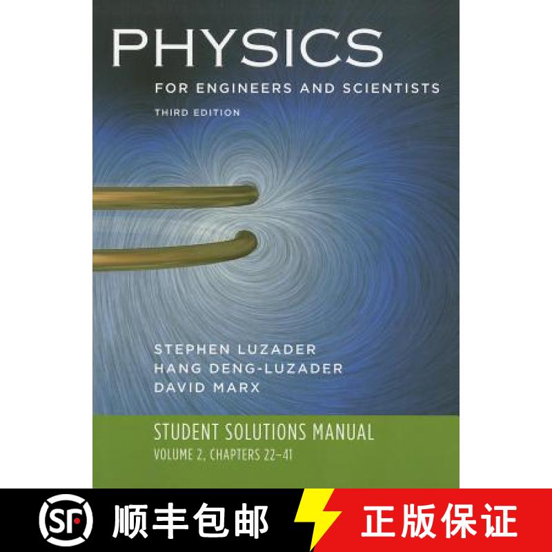 【3-4周达】Student Solutions Manual to Accompany Physics for Engineers and Scientists: Volume 2, Chap... [9780393929805]