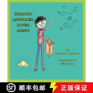 Horatio 9781735460444 Mortimer Music Loved 预订