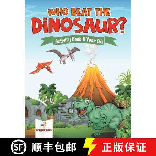 【3-4周达】Who Beat the Dinosaur? Activity Book 8 Year Old [9781541937161]