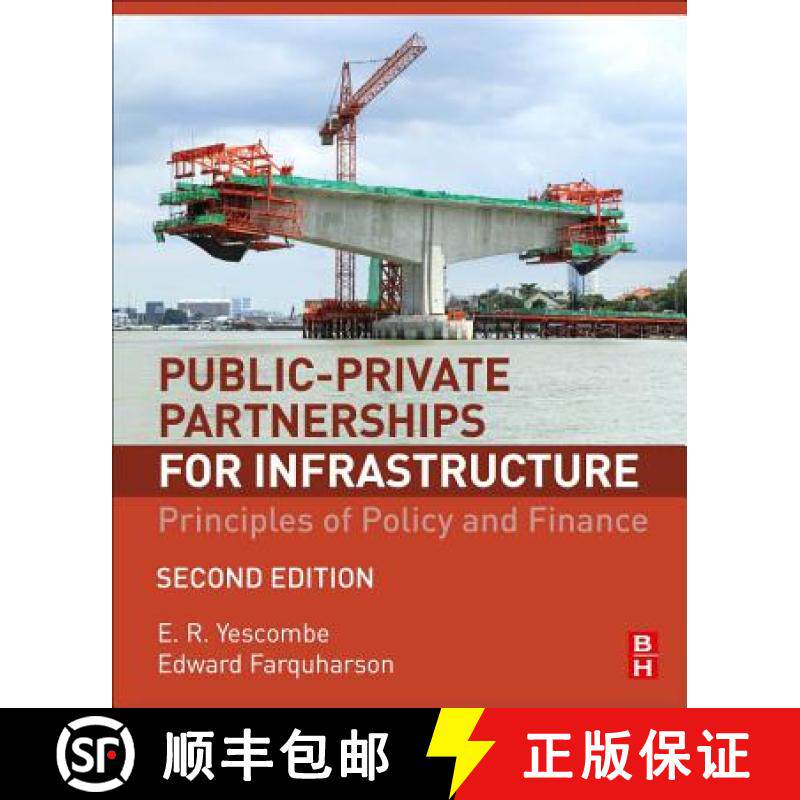 【3-4周达】Public-Private Partnerships for Infrastructure: Principles of Policy and Finance [9780081007662]