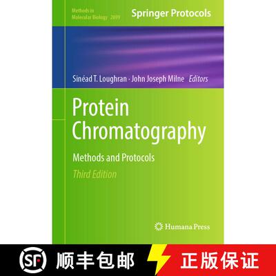 【3-4周达】Protein Chromatography : Methods and Protocols (Third Edition 2023) (Third Edition 2023) (... [9781071633618]