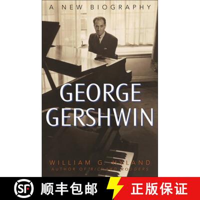 【3-4周达】精装 George Gershwin: A New Biography [9780275981112]