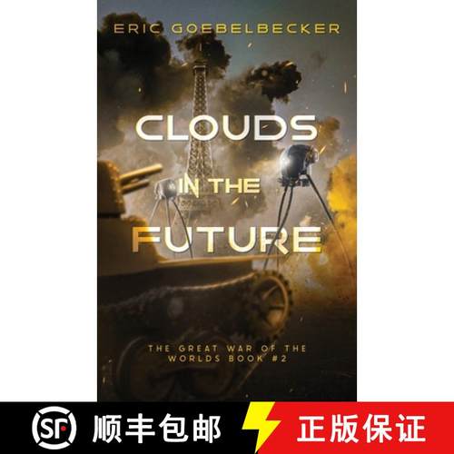 【3-4周达】Clouds in the Future: A Sequel to War of the Worlds [9798990006720]