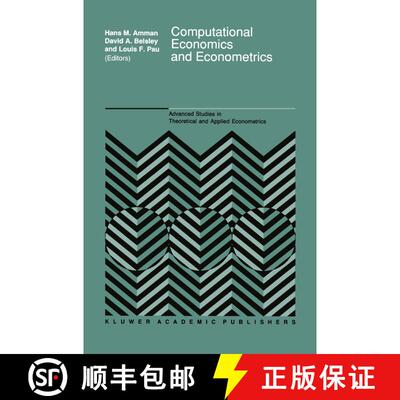 【3-4周达】精装 Computational Economics and Econometrics [9780792312871]