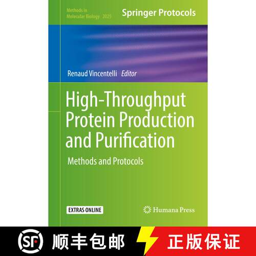 【3-4周达】精装 High-Throughput Protein Production and Purification: Methods and Protocols (Second Ed... [9781493996230]