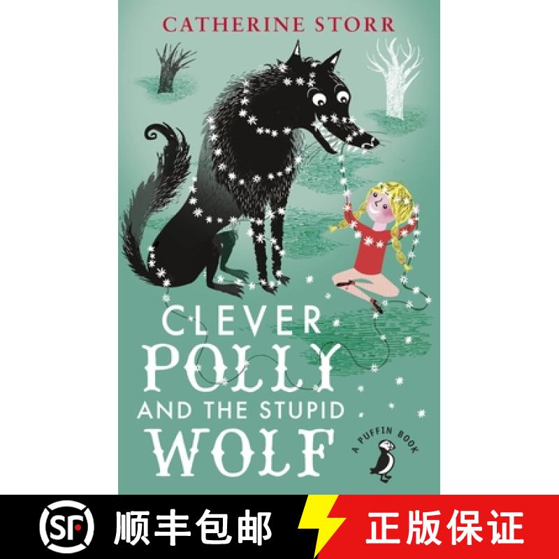 【3-4周达】Clever Polly And the Stupid Wolf [9780141360232]