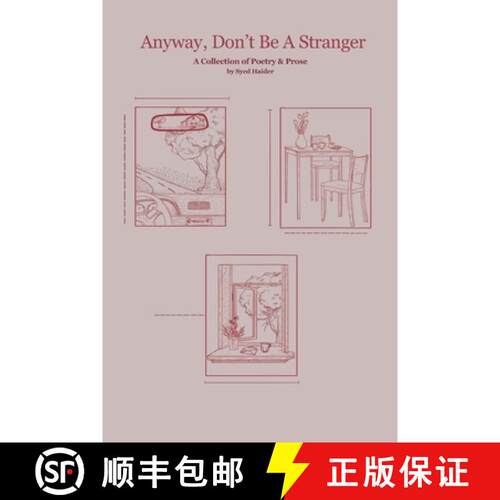【3-4周达】Anyway, Don't Be A Stranger : A Collection of Poetry and Prose [9789948784562]