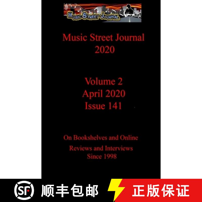 【2-3周达】Music Street Journal 2020: Volume 2 - April 2020 - Issue 141 [9781678139681]