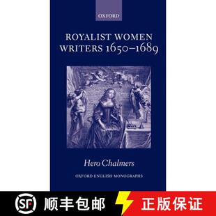 Royalist Women Writers 1689 3周达 1650 9780199273270