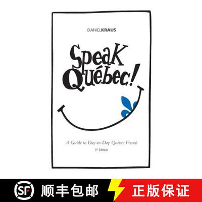 【3-4周达】Speak Quebec! [9780615986906]