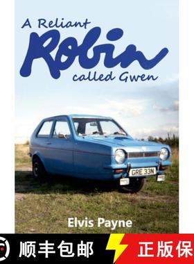 【3-4周达】A Reliant Robin called Gwen [9781471612459]
