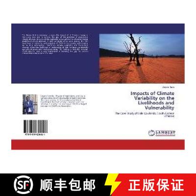 预订 Impacts of Climate Variability on the Livelihoods and Vulnerability [9783659820441]