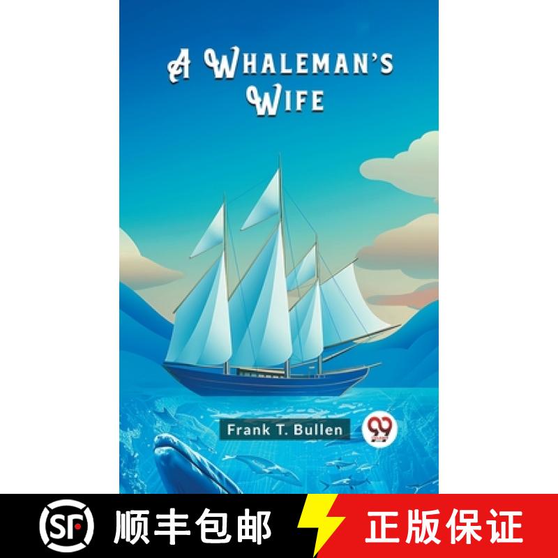【2-3周达】Whaleman’s Wife (Edition2024) [9789363051706]