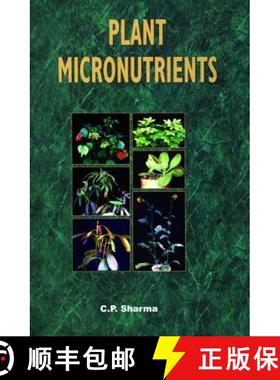 预订 Plant Micronutrients: Roles, Responses and Amelioration of Deficiencies [9781578084166]