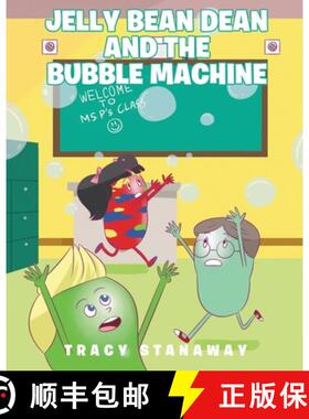 【3-4周达】Jelly Bean Dean and the Bubble Machine [9781646548286]