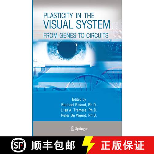 【3-4周达】Plasticity in the Visual System : From Genes to Circuits [9781489989109]