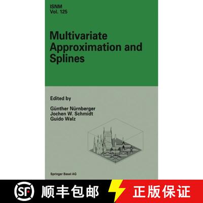 【3-4周达】精装 Multivariate Approximation and Splines: Conference in Mannheim, September 7-10, 1996 [9783764356545]