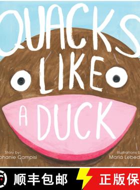 预订 Quacks Like a Duck [9781641707299]