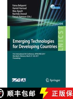 【3-4周达】Emerging Technologies for Developing Countries : First International EAI Conference, AFRIC... [9783319678368]