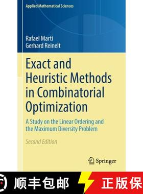 【3-4周达】Exact and Heuristic Methods in Combinatorial Optimization : A Study on the Linear Ordering... [9783662648766]