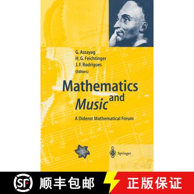 【3-4周达】Mathematics and Music : A Diderot Mathematical Forum [9783642078361]