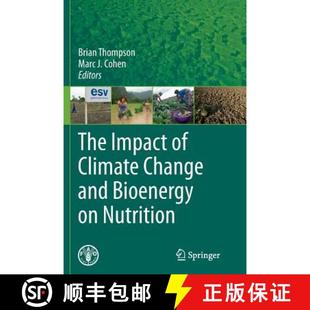 Change and Nutrition The 4周达 9789400792890 Impact Bioenergy Climate