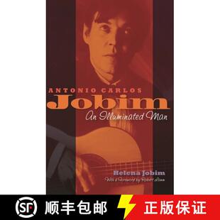 【3-4周达】Antonio Carlos Jobim: An Illuminated Man [9781617803437]