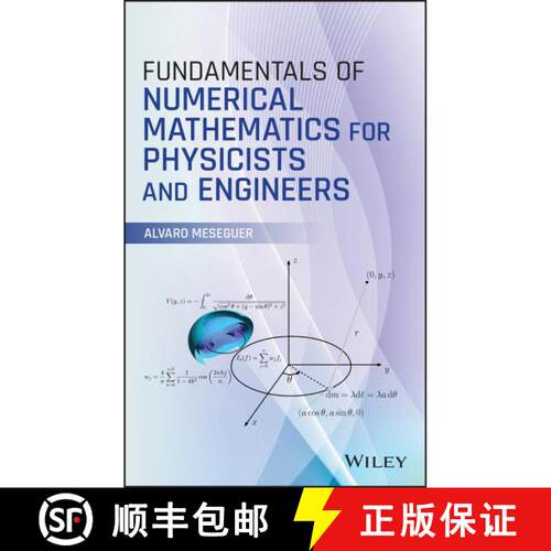 【3-4周达】精装 Fundamentals Of Numerical Mathematics For Physicists And Engineers [Wiley数学] [9781119425670]