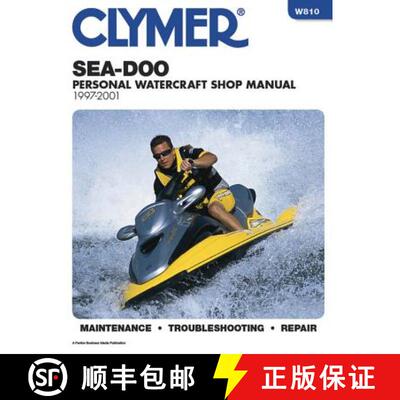 【3-4周达】Sea-Doo Water Vehicles Shop Manual: 1997-2001 (Clymer Personal Watercraft) [9780892877959]