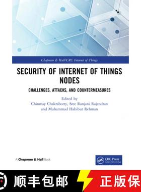 【3-4周达】Security of Internet of Things Nodes: Challenges, Attacks, and Countermeasures [9780367650513]
