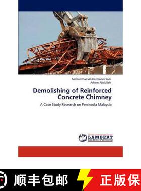 预订 Demolishing of Reinforced Concrete Chimney [9783847306061]